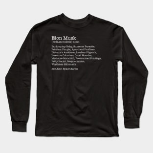 Elon Musk Space karen Long Sleeve T-Shirt